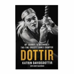 St. Martin’s Press DOTTIR: My Journey To Becoming A Two-Time CrossFit Games Champion